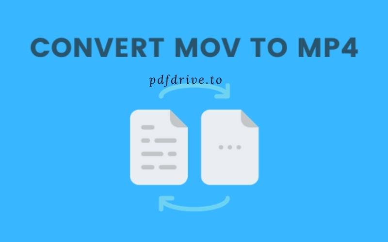 How to Convert Your Video to MOV or MP4 within 3 Steps